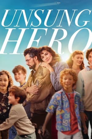 Unsung Hero 2024 Hindi Dual Audio HDRip 1080p – 720p – 480p Unsung Hero 2024 Hindi Dual Audio HDRip 1080p – 720p – 480p