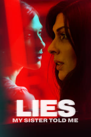 Lies My Sister Told Me (2022) Hindi Dual Audio HDRip 720p – 480p Lies My Sister Told Me (2022) Hindi Dual Audio HDRip 720p – 480p