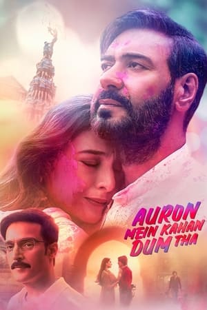 Auron Mein Kahan Dum Tha 2024 Hindi (ORG 5.1) HDRip 720p – 480p – 1080p Auron Mein Kahan Dum Tha 2024 Hindi (ORG 5.1) HDRip 720p – 480p – 1080p