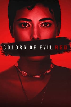 Colors of Evil: Red 2024 Hindi Dual Audio HDRip 1080p – 720p – 480p Colors of Evil: Red 2024 Hindi Dual Audio HDRip 1080p – 720p – 480p