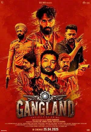 Gangland: The City of Crime 2025 Punjabi WEB-DL | Full Movie Gangland: The City of Crime 2025 Punjabi WEB-DL | Full Movie