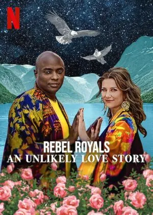 Rebel Royals: An Unlikely Love Story 2025 Hindi Dual Audio WEB-DL | Full Movie Rebel Royals: An Unlikely Love Story 2025 Hindi Dual Audio WEB-DL | Full Movie